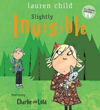 Buch Slightly Invisible Lauren Child