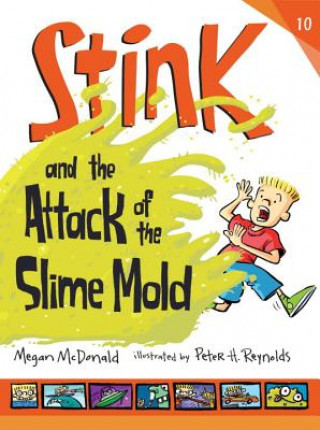 Książka Stink and the Attack of the Slime Mold Megan McDonald