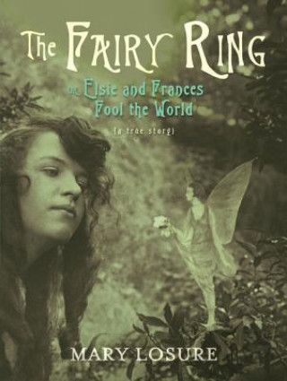 Book The Fairy Ring Mary Losure