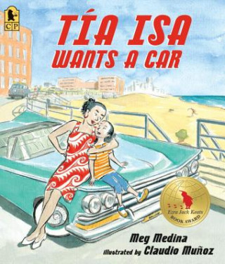 Buch Tia Isa Wants a Car Meg Medina