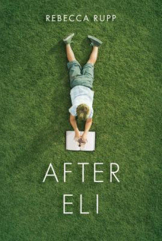 Book After Eli Rebecca Rupp