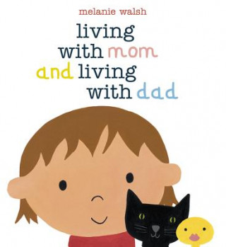 Livre Living With Mom and Living With Dad Melanie Walsh