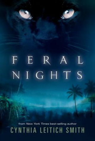 Kniha Feral Nights Cynthia Leitich Smith