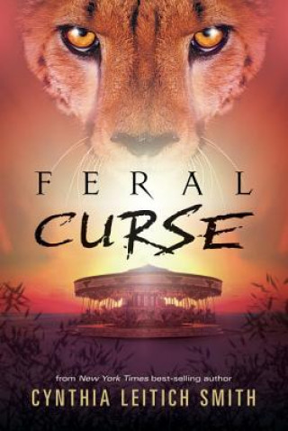 Kniha Feral Curse Cynthia Leitich Smith