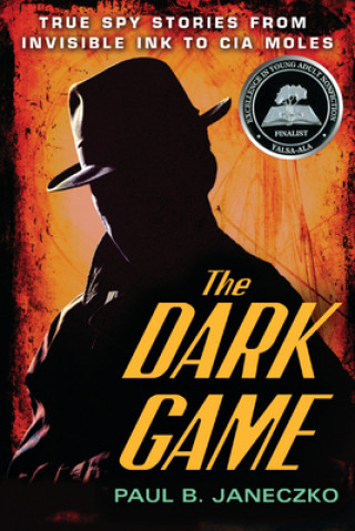 Carte The Dark Game Paul B. Janeczko