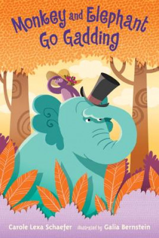 Boek Monkey and Elephant Go Gadding Carole Lexa Schaefer