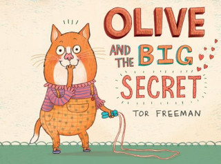 Książka Olive and the Big Secret Tor Freeman