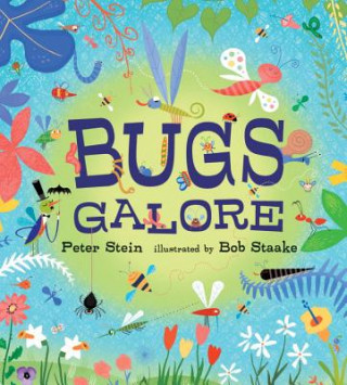 Kniha Bugs Galore Peter Stein