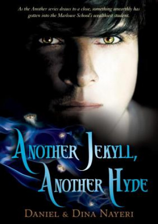 Book Another Jekyll, Another Hyde Daniel Nayeri