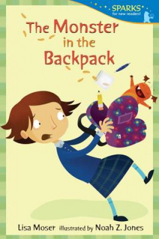 Book The Monster in the Backpack Lisa Moser