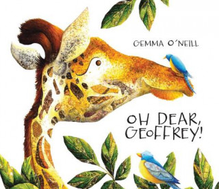 Knjiga Oh Dear, Geoffrey! Gemma O'neill