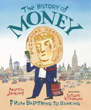 Carte The History of Money Martin Jenkins