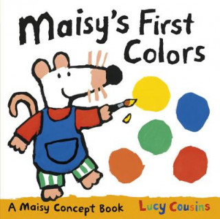 Könyv Maisy's First Colors Lucy Cousins