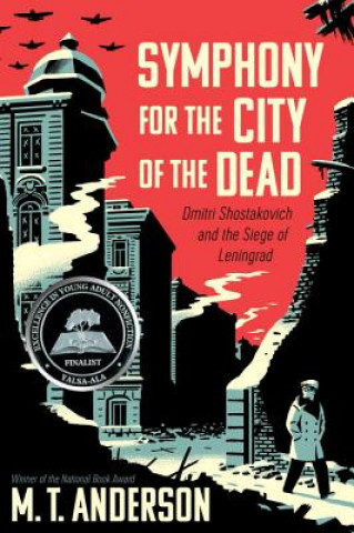 Book Symphony for the City of the Dead M. T. Anderson