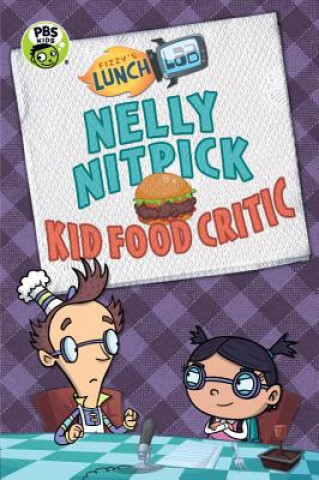 Könyv Nelly Nitpick, Kid Critic Candlewick Press