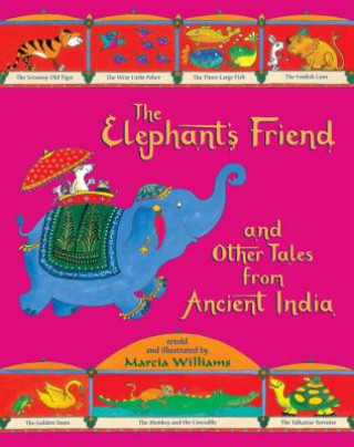 Book The Elephant's Friend and Other Tales from Ancient India Marcia Williams