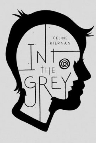 Książka Into the Grey Celine Kiernan