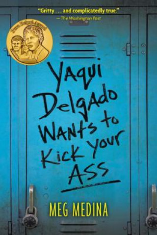 Könyv Yaqui Delgado Wants to Kick Your Ass Meg Medina