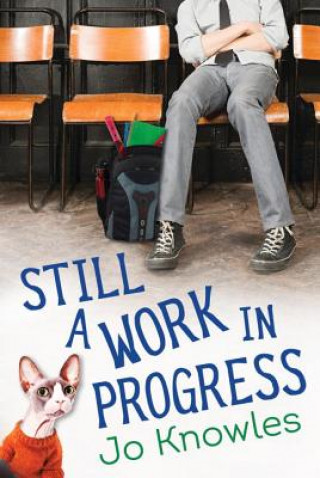 Buch Still a Work in Progress Jo Knowles