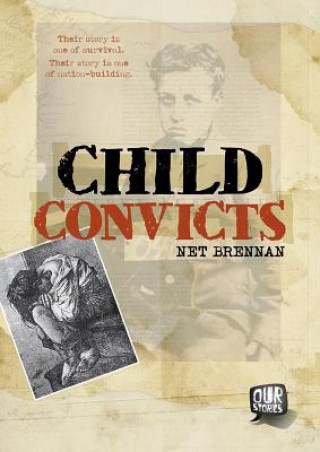 Kniha Child Convicts Net Brennan