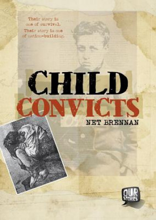 Könyv Child Convicts Net Brennan