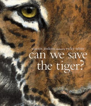Könyv Can We Save the Tiger? Martin Jenkins