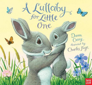 Carte A Lullaby for Little One Dawn Casey