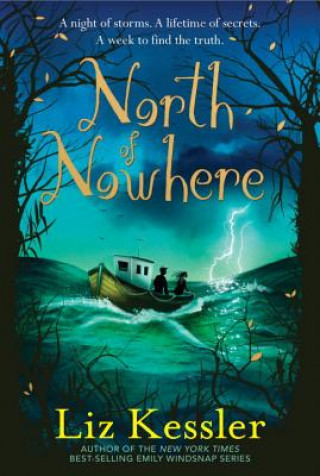 Könyv North of Nowhere Liz Kessler
