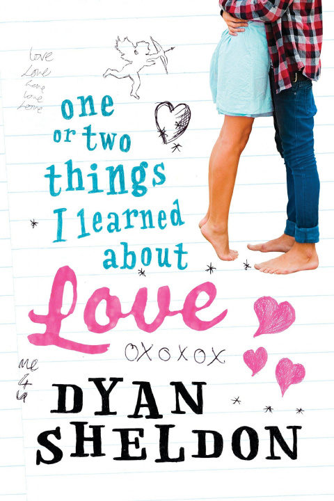 Kniha One or Two Things I Learned About Love Dyan Sheldon