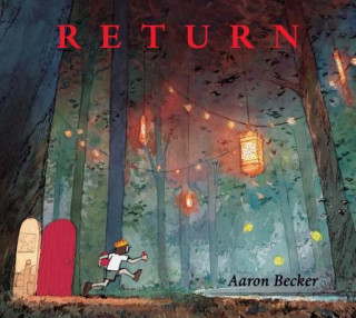 Книга Return Aaron Becker