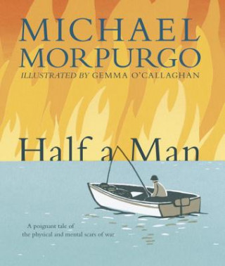 Kniha Half a Man Michael Morpurgo