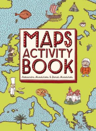 Kniha Maps Activity Book Aleksandra Mizielinska