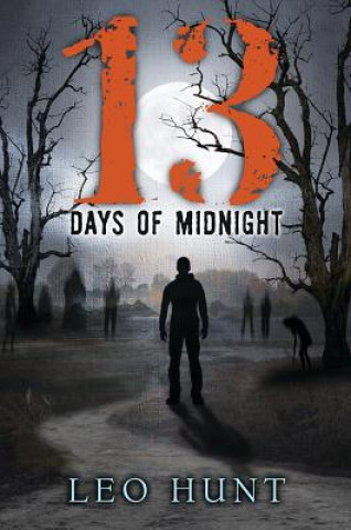 Carte 13 Days of Midnight Leo Hunt