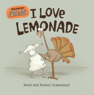 Könyv I Love Lemonade Mark Sommerset