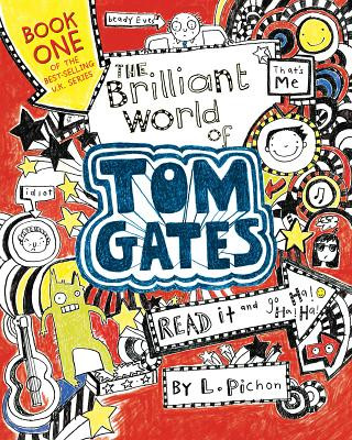 Книга The Brilliant World of Tom Gates Liz Pichon