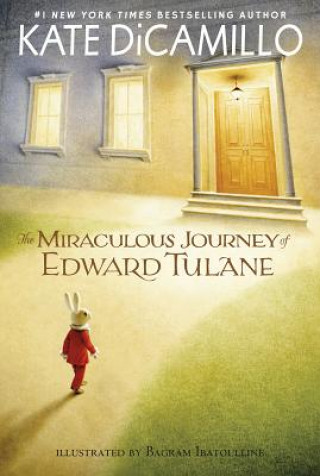 Kniha Miraculous Journey of Edward Tulane Kate DiCamillo
