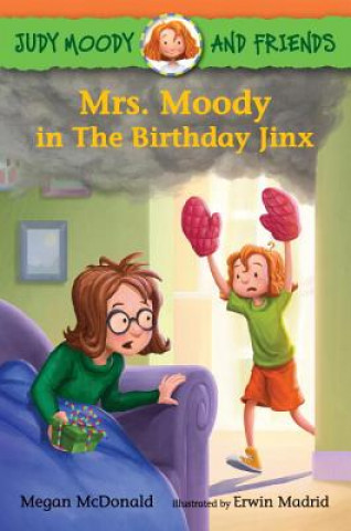 Carte Mrs. Moody in the Birthday Jinx Megan McDonald