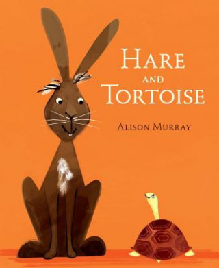 Книга Hare and Tortoise Alison Murray