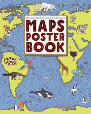 Książka Maps Poster Book Aleksandra Mizielinski