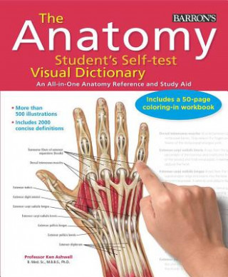 Книга The Anatomy Student's Self-Test Visual Dictionary Ken Ashwell