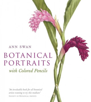Книга Botanical Portraits With Colored Pencils Ann Swan
