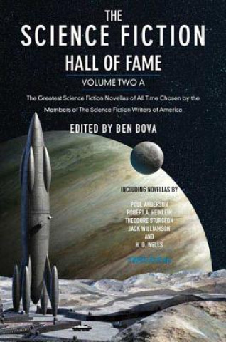 Kniha The Science Fiction Hall of Fame Ben Bova