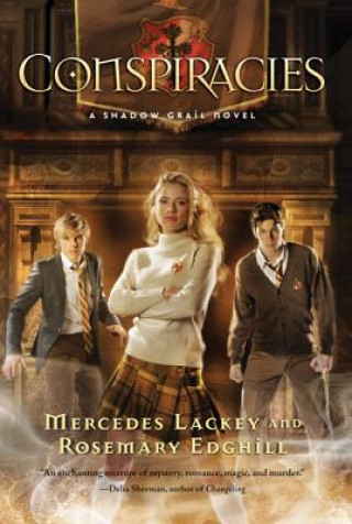 Book SHADOW GRAIL 2 CONSPIRACIES Mercedes Lackey