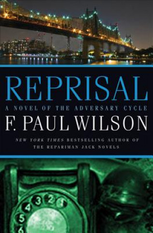 Kniha Reprisal Francis Paul Wilson