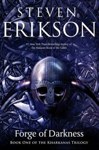Carte Forge of Darkness Steven Erikson