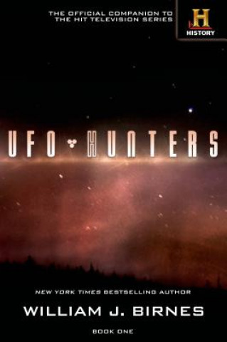 Kniha UFO Hunters William J. Birnes