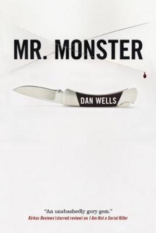 Book Mr. Monster Dan Wells