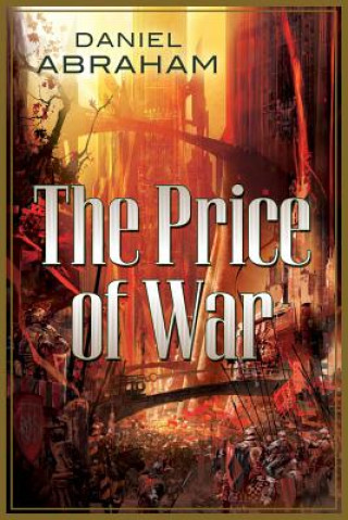 Book Price of War Daniel Abraham