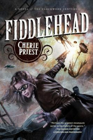 Книга Fiddlehead Cherie Priest