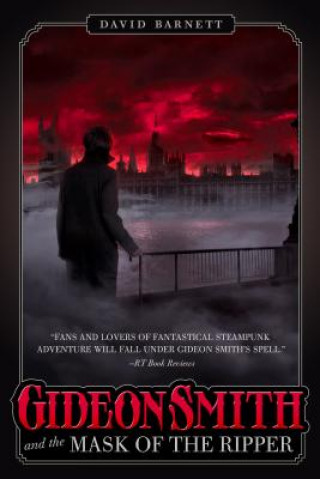 Carte Gideon Smith and the Mask of the Ripper David Barnett